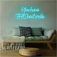 You Have The Best Smile NEON LED Light Wall Sign