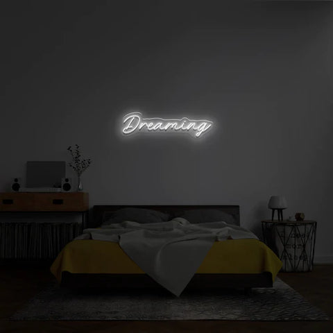 Dreaming NEON LED Light Wall Sign