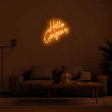 Hello Gorgeous NEON LED Light Wall Sign