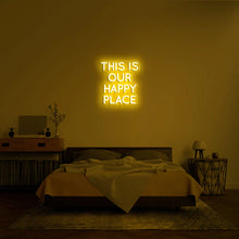 This Is Our Happy Place NEON LED Light Wall Sign